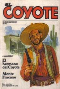 Libro: Coyote - 183 El hermano del Coyote - Mallorquí, José