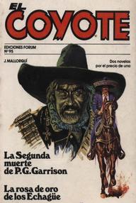 Libro: Coyote - 190 La rosa de oro de los Echagüe - Mallorquí, José