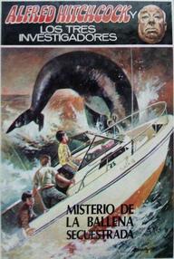 Libro: Los tres investigadores - 35 Misterio de la ballena secuestrada - Brandel, Marc