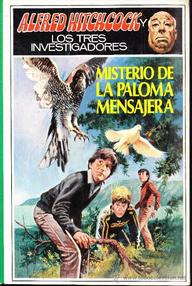 Libro: Los tres investigadores - 37 Misterio de la paloma mensajera - Brandel, Marc