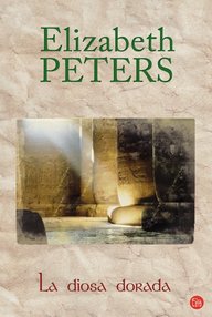 Libro: Amelia Peabody - 14 La diosa dorada - Peters, Elizabeth