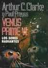 Venus Prime - 06 Los seres radiantes