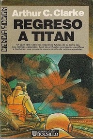 Libro: Regreso a Titán - Clarke, Arthur C.