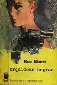 Libro: Nero Wolfe - 09 Orquídeas negras - Stout, Rex Todhunter