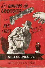 Libro: Nero Wolfe - 11 Los amores de Goodwin - Stout, Rex Todhunter