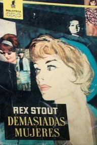 Libro: Nero Wolfe - 12 Demasiadas mujeres - Stout, Rex Todhunter
