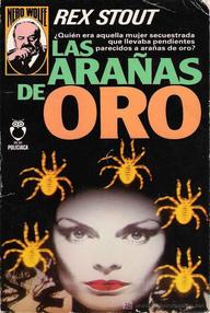 Libro: Nero Wolfe - 22 Las arañas de oro - Stout, Rex Todhunter