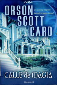 Libro: Calle de magia - Scott Card, Orson