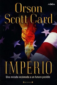 Libro: Imperio - Scott Card, Orson
