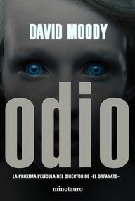 Libro: Odio - Moody, David