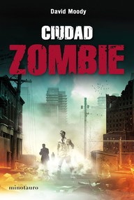 Libro: Autumn - 02 Ciudad zombie - Moody, David