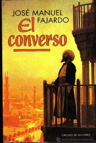 Libro: El converso - Fajardo, José Manuel