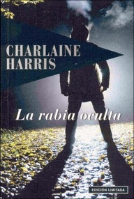 Libro: La rabia oculta - Harris, Charlaine