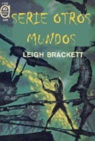 Libro: Ciclo otros mundos - Brackett, Leigh