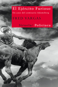 Libro: Comisario Adamsberg - 10 El Ejército Furioso - Vargas, Fred