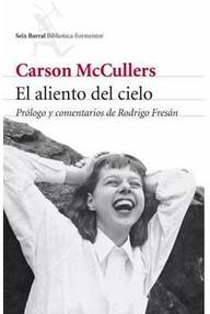 Libro: El aliento del cielo - McCullers, Carson