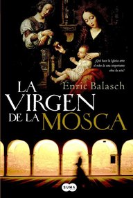 Libro: La virgen de la mosca - Balasch, Enric
