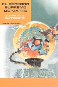 Libro: Marte - 06 El cerebro supremo de Marte - Burroughs, Edgar Rice