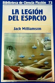 Libro: La legión del espacio - Williamson, Jack
