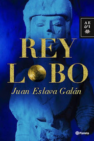 Libro: Rey Lobo - Eslava Galán, Juan