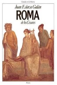 Libro: Roma de los césares - Eslava Galán, Juan