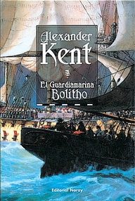 Libro: Bolitho - 01 El guardiamarina Bolitho - Kent, Alexander