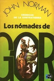 Libro: Crónicas de la Contratierra - 04 Los Nómadas de Gor - Norman, John