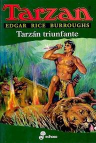 Libro: Tarzán - 15 Tarzán triunfante - Burroughs, Edgar Rice