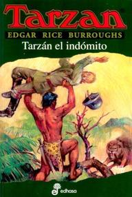 Libro: Tarzán - 07 Tarzán el indómito - Burroughs, Edgar Rice