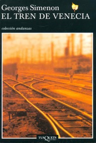 Libro: El tren de Venecia - Simenon, Georges