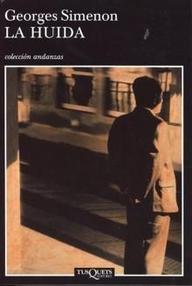 Libro: La huida - Simenon, Georges