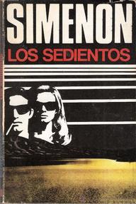 Libro: Los sedientos - Simenon, Georges