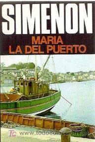 Libro: María la del Puerto - Simenon, Georges
