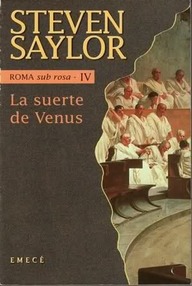 Libro: Roma sub rosa - 06 La suerte de Venus - Saylor, Steven