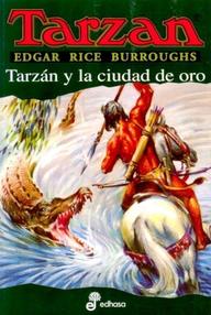 Libro: Tarzán - 16 Tarzán y la ciudad de oro - Burroughs, Edgar Rice
