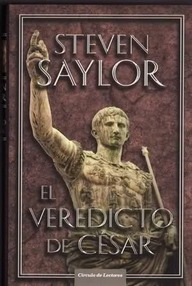 Libro: Roma sub rosa - 11 El veredicto de César - Saylor, Steven