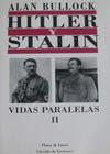 Hitler y Stalin, vidas paralelas II