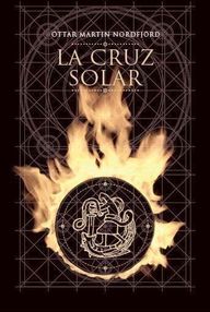 Libro: La cruz solar - Nordfjörd, Óttar Martín