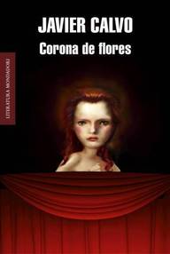 Libro: Corona de flores - Calvo, Javier