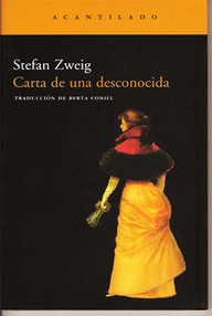 Libro: Carta de una desconocida - Zweig, Stefan