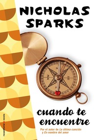 Libro: Cuando te encuentre - Sparks, Nicholas