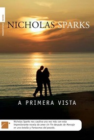 Libro: A primera vista - Sparks, Nicholas