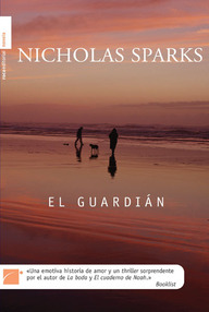 Libro: El guardián - Sparks, Nicholas