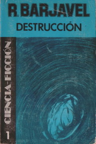 Libro: Destrucción - Barjavel, René