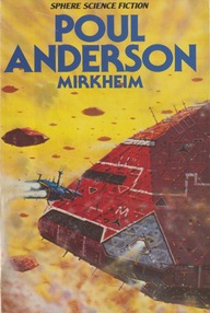 Libro: Liga Polisotécnica - 03 Mirkheim - Poul Anderson