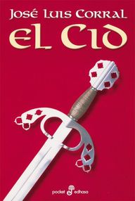 Libro: El Cid - Corral Lafuente, José Luis