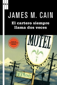 Libro: El cartero siempre llama dos veces - Cain, James Mallahan