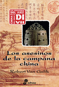 Libro: Juez Di - 05 Los asesinos de la campana china - Gulik, Robert van