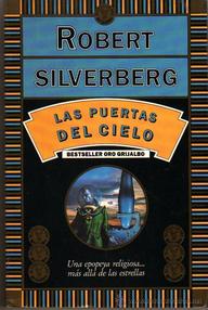 Libro: Las puertas del cielo - Silverberg, Robert