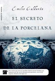 Libro: El secreto de la porcelana - Calderón, Emilio